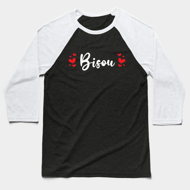 Bisou French White Typography With Red Hearts Baseball T-Shirt by Pixel On Fire